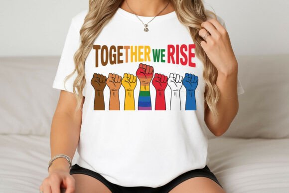 Together We Rise Graphics for T-Shirt Designs